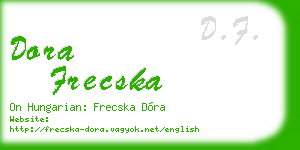 dora frecska business card